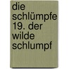 Die Schlümpfe 19. Der Wilde Schlumpf door Meyo