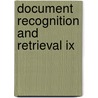 Document Recognition And Retrieval Ix door Tapas Kanungo