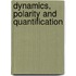 Dynamics, Polarity And Quantification