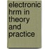 Electronic Hrm In Theory And Practice