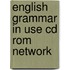English Grammar In Use Cd Rom Network