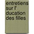 Entretiens Sur L' Ducation Des Filles