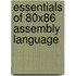 Essentials Of 80X86 Assembly Language