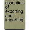 Essentials Of Exporting And Importing door Patricia Mink Rath