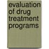 Evaluation of Drug Treatment Programs