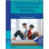 Evidence-Based Instruction In Reading