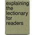 Explaining the Lectionary for Readers