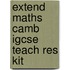Extend Maths Camb Igcse Teach Res Kit