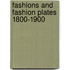 Fashions And Fashion Plates 1800-1900