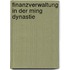 Finanzverwaltung In Der Ming Dynastie
