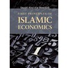 First Principles Of Islamic Economics door Sayyid Abula'la Maududi