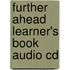 Further Ahead Learner's Book Audio Cd