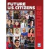 Future U.S. Citizens With Active Book