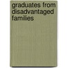 Graduates from Disadvantaged Families by Fred Cartmel
