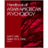 Handbook Of Asian American Psychology by Lee C. Lee
