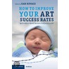 How To Improve Your Art Success Rates door Gab Kovacs