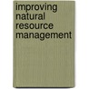Improving Natural Resource Management door Timothy Haas