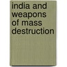 India And Weapons Of Mass Destruction door John McBrewster