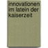 Innovationen Im Latein Der Kaiserzeit