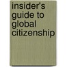 Insider's Guide to Global Citizenship by st. Martin's