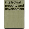 Intellectual Property and Development door Rami M. Olwan