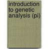 Introduction To Genetic Analysis (Pi) door Susan R. Wessler