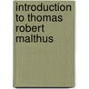 Introduction To Thomas Robert Malthus door Christine Langhoff