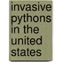 Invasive Pythons In The United States