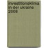 Investitionsklima In Der Ukraine 2008