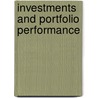 Investments And Portfolio Performance door Martin J. Gruber