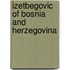 Izetbegovic Of Bosnia And Herzegovina