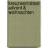 Kreuzworträtsel Advent & Weihnachten