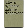 Latex & Synthetic Polymer Dispersions by SmithersRapra