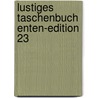 Lustiges Taschenbuch Enten-Edition 23 door Rh Disney