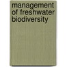 Management Of Freshwater Biodiversity door Julian Reynolds