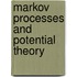 Markov Processes And Potential Theory