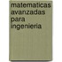 Matematicas Avanzadas Para Ingenieria