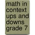 Math in Context Ups and Downs Grade 7