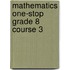 Mathematics One-stop Grade 8 Course 3