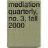 Mediation Quarterly, No. 3, Fall 2000