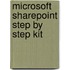 Microsoft Sharepoint Step By Step Kit