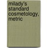Milady's Standard Cosmetology, Metric door Milady Milady