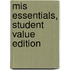 Mis Essentials, Student Value Edition