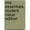 Mis Essentials, Student Value Edition by David M. Kroenke