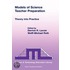 Models of Science Teacher Preparation