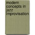 Modern Concepts In Jazz Improvisation