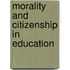 Morality And Citizenship In Education