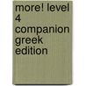 More! Level 4 Companion Greek Edition by Rob Nicholas