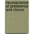 Neuroscience Of Preference And Choice