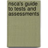 Nsca's Guide To Tests And Assessments door National Strength